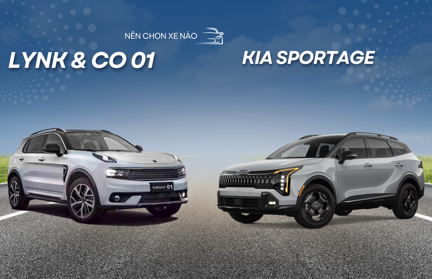 So sánh Lynk & CO 01 vs KIA Sportage