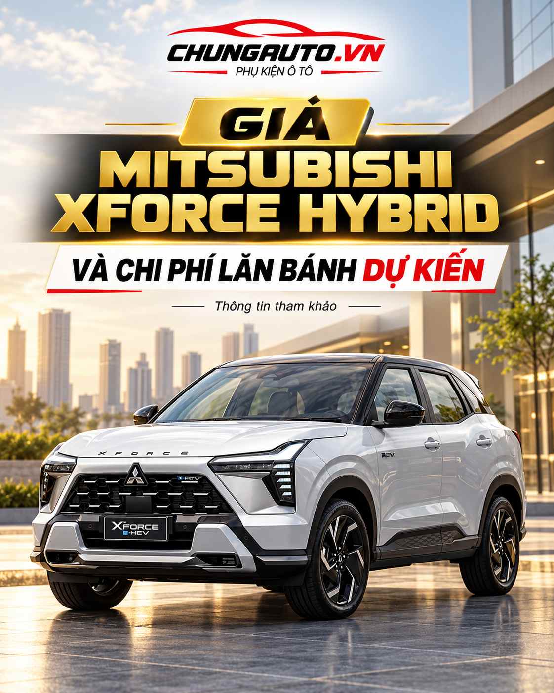 gia-mitsubishi-xforce-hybrid-du-kien
