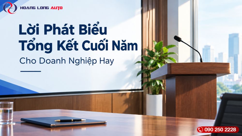 Lời Phát Biểu Tổng Kết Cuối Năm Cho Doanh Nghiệp Hay