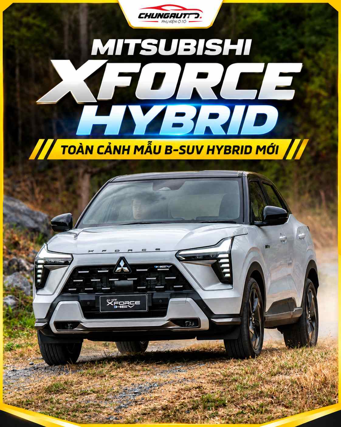 Toàn cảnh Mitsubishi Xforce Hybrid 2026